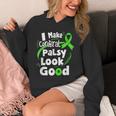 I Make Cerebral Palsy Look Good Cp Fighter Warrior Hoodie
