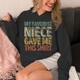 My Favorite Niece Gave Me This Shirt Christmas Unisex Hoodie