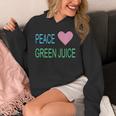 Peace Green Juice For Juicing Addicts Unisex Hoodie