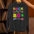 Back To 80'S 1980S Vintage Retro Eighties Costume Party Hoodie