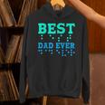Braille Blind Awareness Best Dad Ever Hoodie