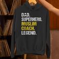 Dad Superhero Muslim Coach Muslim Coach Humor Islam Unisex Hoodie