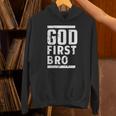 God First Bro Faith Based Unisex Hoodie