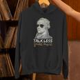 HamiltonShirt Talk Less Smile More Creative-01 Unisex Hoodie