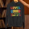 Level 100 Days Of School Complete Happy 100Th Day Of School Hoodie