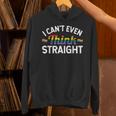 LGBTQ Queer Lesbian Gay Pride I Can't Even Think Straight Unisex Hoodie