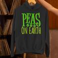 Peas On Earth Pea Lover Pun International Day Of Peace Unisex Hoodie