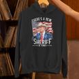 There's A New Sheriff In Town Cowboy Trump 2024 Hoodie