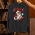 Retro You Ain't Getting Shit Santa Christmas Clothing Hoodie