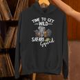 Safari Tour Guide Safari Animals Time To Get Wild Squad Hoodie