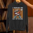 I Tackled 100 Days Of School Football 100 Days Of School Hoodie I Tackled 100 Days Of School Football 100 Days Of School Hoodie