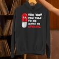 The Way You Talk To Me Leaves Me Aphasic Medical Pun Unisex Hoodie