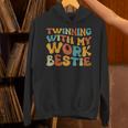 Twinning With My Work Bestie Spirit Week Best Friend Twin Hoodie