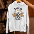 Cheers And Beers To 50 Years Hoodie