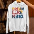 Martin Luther King Jr Black History Month Mlk I Have A Dream Hoodie