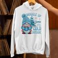 Snuggle Up Gnomies It's Cold Outside Cute Winter Gnome Hoodie