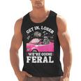 Get In Loser We’Re Going Feral Raccoon Opossum Meme Men Tank Top
