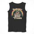 Autism Be In Awe Of My 'Tism Meme Autistic Raccoon Men Tank Top