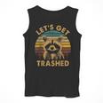 Raccoon Lovers Adorable Animal Let's Get Trashed Small Men Tank Top