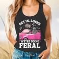 Get In Loser We’Re Going Feral Raccoon Opossum Meme Flowy Tank