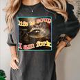 Life Is Soup Ironic Raccoon Meme Women's Comfort Colors Tee Pepper
