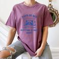 Raccoon Meme Shirt - Women's Comfort Colors - Sarcastic Unwind Tee Moss