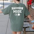Raccoon Mode Comfort Colors T-Shirt | Trash Panda Animal Lover Back Print Moss