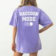 Raccoon Mode Comfort Colors T-Shirt | Trash Panda Animal Lover Back Print Violet