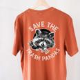 Save The Trash Pandas Raccoon Animal Lover Women's Comfort Colors T-Shirt Back Print Yam