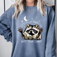 It's Called Trash Can Not Trash Cannot Funny Racoon Comfort Colors Sweatshirt Blue Jean