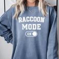 Raccoon Mode On Sweatshirt | Animal Lover's Cozy Trash Panda Gift Blue Jean