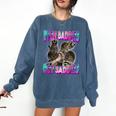 Even Baddies Get Saddies Raccoon Meme Comfort Colors Sweatshirt Denim