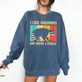 Raccoon For Men Women Raccoon Lover Introvert Comfort Colors Sweatshirt Denim
