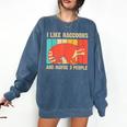 Raccoon For Men Women Raccoon Lover Introvert Comfort Colors Sweatshirt Denim