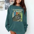 Everything Is Trash Retro Sweatshirt - Raccoon Lover Camping Blue Spruce