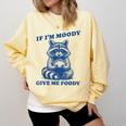 Raccoon Meme Sweatshirt - Cozy Comfort Colors for Food Lovers Butter