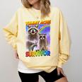Tummy Ache Survivor Raccoon | Small Comfort Colors Sweatshirt Butter
