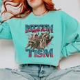 Autism Meme Comfort Colors Sweatshirt - Raccoon Design Chalky Mint