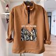 Let's Get Trashed Half-Zip Sweatshirt - Fun Drink Theme Brown