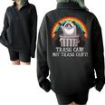 Trash Can Not Trash Can't Raccoon Trash Panda Half Zip Oversized Sweatshirt Black