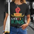 2025 And I Still Dream Like King Martin Luther Mlk Day T-Shirt Gifts for Her
