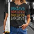 BAKLAVA Word Design Of Delicious Dessert T-Shirt Gifts for Her