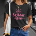 Birthday Crew T-Shirt Geschenke für Sie