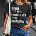 Bruh It's My Brother's 21st Birthday King Happy Crown T-Shirt Gifts for Her