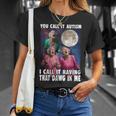 You Call It Autism I Call It Having That Dawg In Me Grandma T-Shirt Gifts for Her