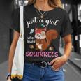 Camisa De Ardilla Para Niñas Just A Girl Who Loves Squirrels Camiseta unisex Regalos para ella