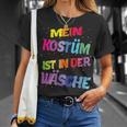 Carnival Costume My Costume Is In The Laundry With-Neck T-Shirt Geschenke für Sie