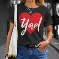 Con El Nombre I Love Yael I Heart Named Camiseta unisex Regalos para ella