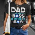 Dad Of The Boss Birthday Boy Baby Decor Family Matching T-Shirt Gifts for Her