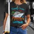 Family Cruise 2025 Making Memories For A Lifetime Beach T-Shirt Gifts for Her
